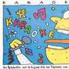 Various - Karaoke: Der Party-Knüller Mit 16 Original Hits & Playbacks Zum Mitsingen