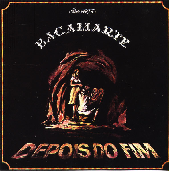 Bacamarte – Depois Do Fim (1995