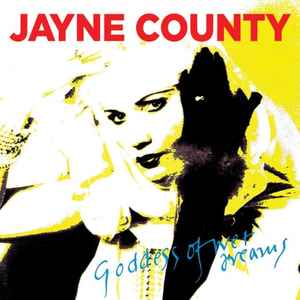 Jayne County - Goddess Of Wet Dreams album cover