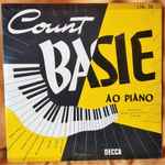 Count Basie – Count Basie Ao Piano (Vinyl) - Discogs