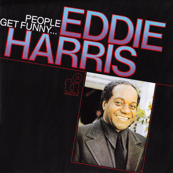 Not in Hall of Fame - Eddie Harris