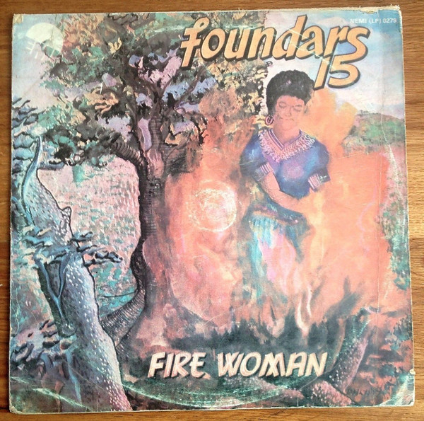 Foundars 15 Rock Group – Fire Woman (1977, Vinyl) - Discogs