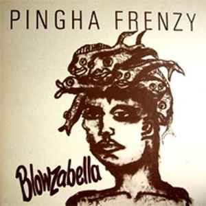 Pochette de l'album Blowzabella - Pingha Frenzy