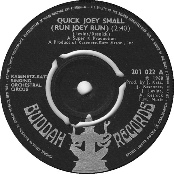 Kasenetz-Katz Singing Orchestral Circus – Quick Joey Small (Run