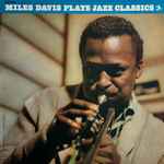 Miles Davis - Miles Plays Jazz Classics (LP, Comp)