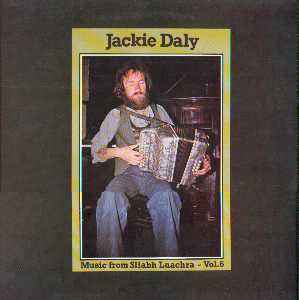 Jackie Daly - Music From Sliabh Luachra - Vol 6