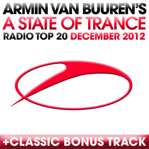 Album herunterladen Armin van Buuren - A State Of Trance Radio Top 20 December 2012