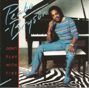 Peabo Bryson - Don't Play With Fire album cover