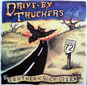 Southern Rock Opera - Drive-By Truckers