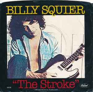 The Stroke - Billy Squier