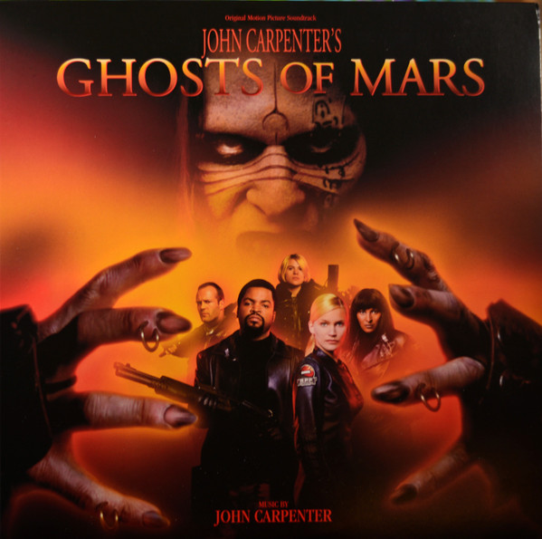 John Carpenter - Ghosts Of Mars (Original Motion Picture Soundtrack) | Varèse Sarabande (302 066 286 1)