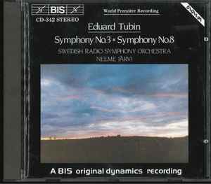Eduard Tubin - Symphonies Nos. 3 And 8