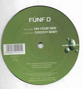 Fünf D - On Your Side / Groovy Baby album cover