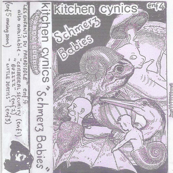 last ned album Kitchen Cynics - Schmerz Babies