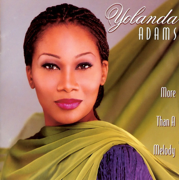 Yolanda Adams – More Than A Melody (1995, CD) - Discogs
