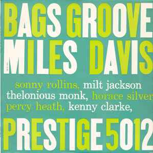 Miles Davis – Bags Groove (1959, Blue Label, Vinyl) - Discogs