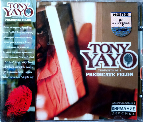 Tony Yayo - Thoughts Of A Predicate Felon | Releases | Discogs