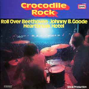 The Hiltonaires - Crocodile Rock album cover