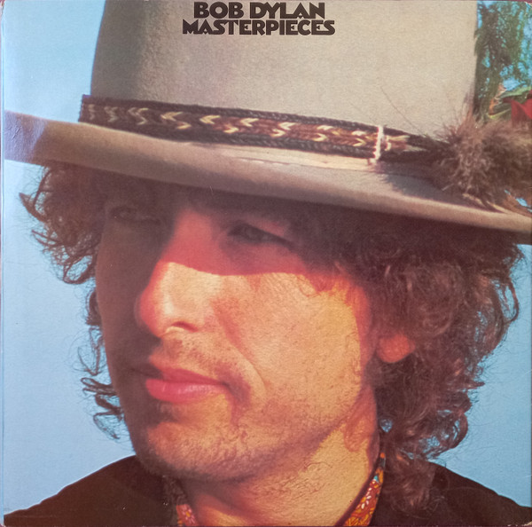 Bob Dylan – Masterpieces (1978, Triple Gatefold, Vinyl) - Discogs