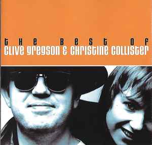 Clive Gregson And Christine Collister - The Best of Clive Gregson & Christine Collister album cover