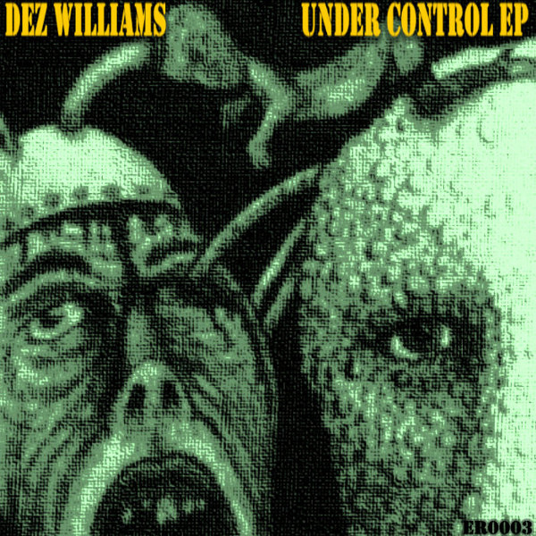 baixar álbum Dez Williams - Under Control EP