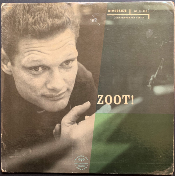 The Zoot Sims Quintet – Zoot! (1957, Vinyl) - Discogs