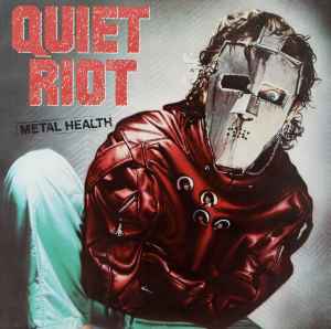 Quiet Riot - Metal Health