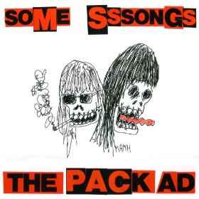 The Pack A.D. - Some Sssongs EP