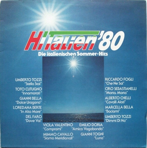 télécharger l'album Various - Hitalien80 Die Italienischen Sommer Hits