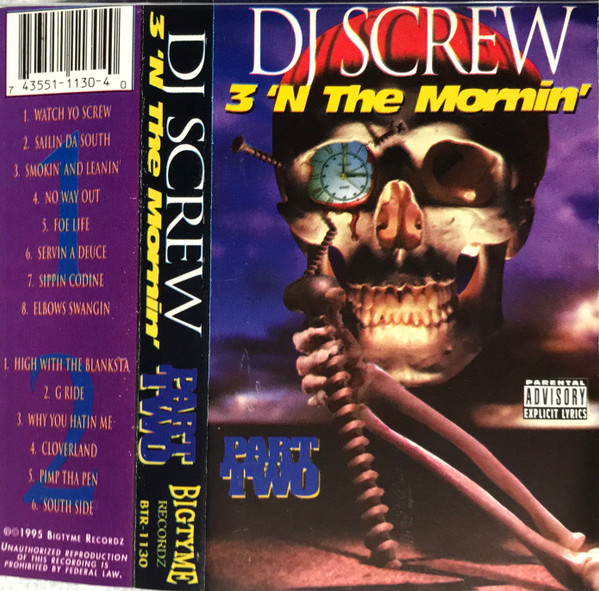 DJ Screw – 3 'N The Mornin' (Part Two) (1995, CD) - Discogs