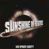 Ian Spider Cubitt* - Sunshine In Reverse