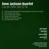Dave Jackson Quartet - Live @ COMA 2013 07 08