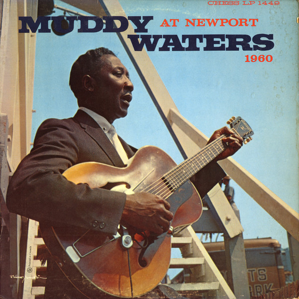 Muddy Waters – Muddy Waters At Newport 1960 (1965, Vinyl) - Discogs