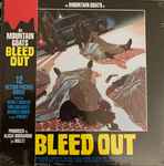 Cover of Bleed Out, 2022-08-18, CD