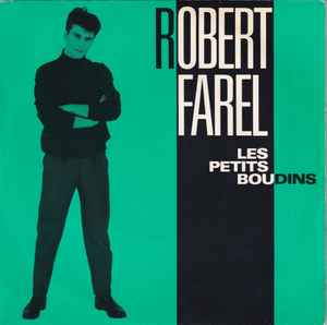 Robert Farel - Les Petits Boudins album cover