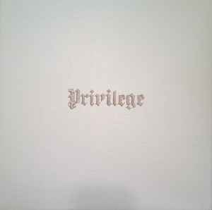 Privilege - Parenthetical Girls