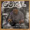 Guice - Ashes Off My Blunt