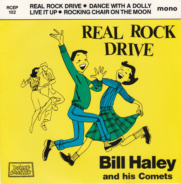 ladda ner album Bill Haley And His Comets - Real Rock Drive