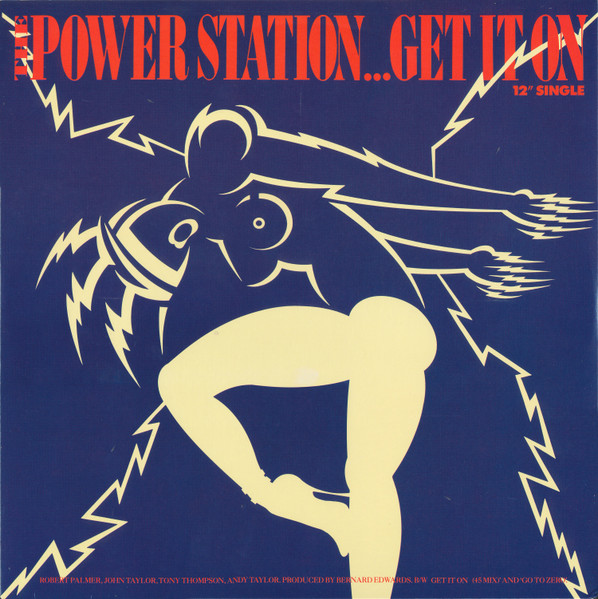 The Power Station – Get It On (1985, Vinyl) - Discogs