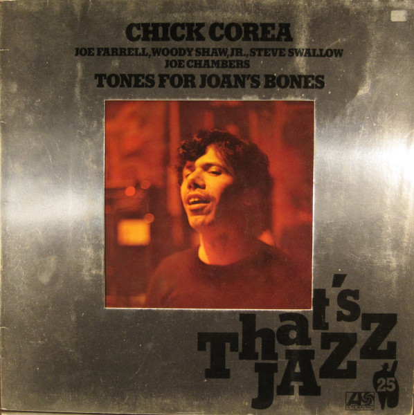 Chick Corea - Tones For Joan's Bones | Releases | Discogs