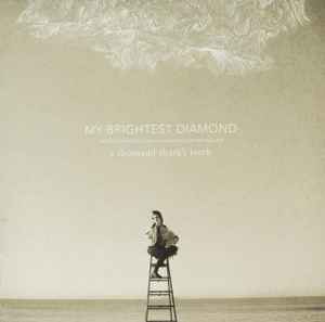 My Brightest Diamond - A Thousand Shark's Teeth album cover