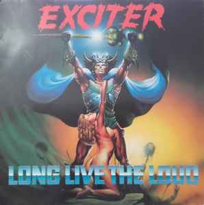 Exciter - Long Live The Loud album cover