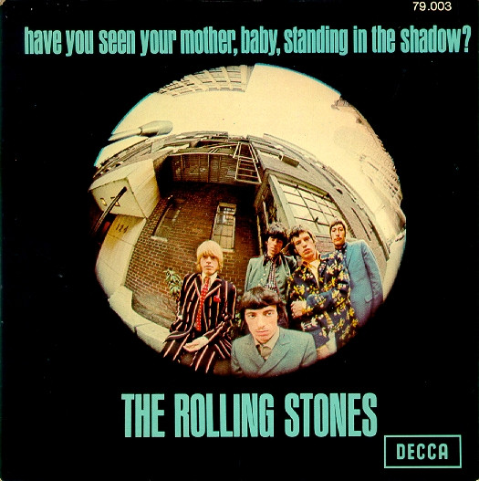 The Rolling Stones - Have You Seen Your Mother, Baby, Standing In