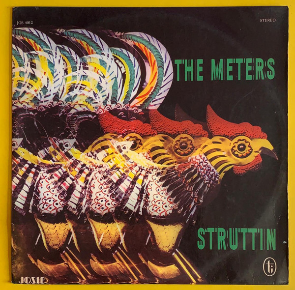 The Meters – Struttin' (1970, Vinyl) - Discogs