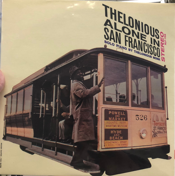 Thelonious Monk - Thelonious Alone In San Francisco | Releases ...