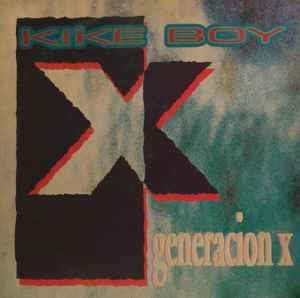 Kike Boy - Generación X
