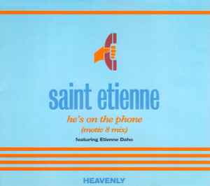 Saint Etienne - He's On The Phone (Motiv 8 Mix)