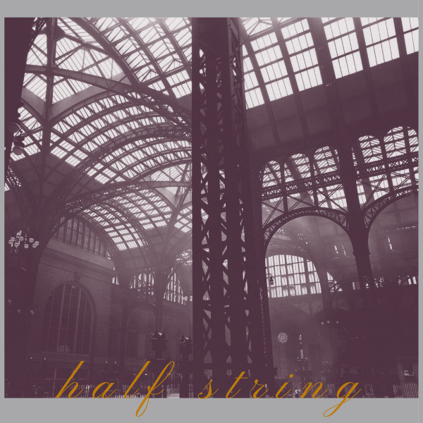 Half String - A Fascination With Heights | Independent Project Records (IP057)