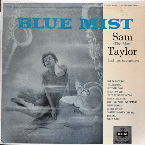 Sam (The Man) Taylor – Blue Mist (CD) - Discogs