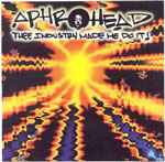 Aphrohead - Thee Industry Made Me Do It! album cover